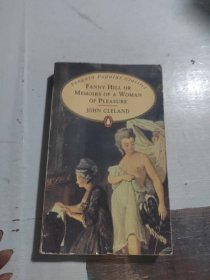 Fanny Hill：Or, Memoirs of a Woman of Pleasure