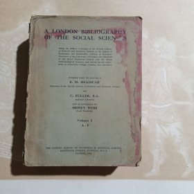 A LONDON BIBLIOGRAPHY OF THE SOCIAL SCIENCES伦敦社会科学书目