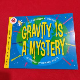 Gravity Is a Mystery (Let's-Read-and-Find-Out Science 2)