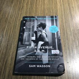 Fifth Avenue, 5 A.M.：Audrey Hepburn, Breakfast at Tiffany's, and the Dawn of the Modern Woman