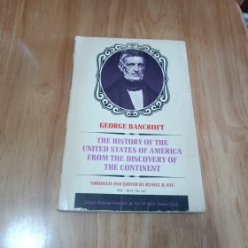 THE HISTORY OF THE UNITED STATES OF AMERICA FROM THE DISCOVERY OF THE CONTINENT从美洲大陆的发现看美利坚合众国的历史