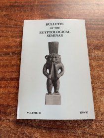 外文原版：BULLETIN OFTHE EGYPTOLOGICAL SEMINAR (VOLUME 10)