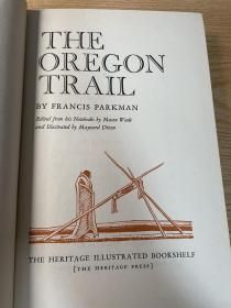 the oregon trail  《俄勒冈之路》heritage press 1943 年出版 布面精装 Maynard Dixon 漂亮的水彩插画 带有一枚藏书票 品佳