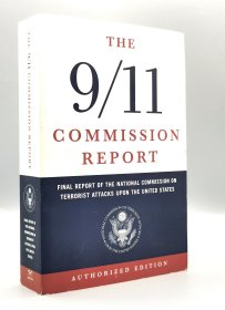 《911委员会报告：最终报告完整版》 The 911 Commission Report :The Full Final Report of the National Commission（美国研究）英文原版书