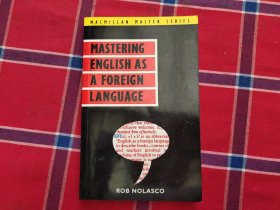 MASTERING ENGLISH AS A FOREIGN LANGUAGE