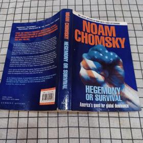 NOAM CHOMSKY HEGEMONY OR SURVIVAL