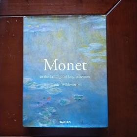 Monet or the Triumph of Impressionism：Or the Triumph of Impressionism