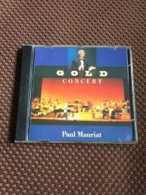 老版CD发烧CD测试碟---法国轻音乐之神------保罗.莫利亚金色音乐会 (Gold Concent Paul Mauriat)   保罗．莫利亚乐队音碟的效果极为瑰丽透明，被世界各地乐迷作为测试音响效果的最佳试听光碟。
