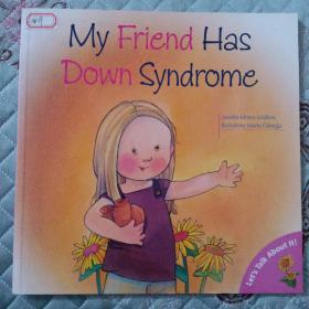 MyFriendHasDown'sSyndrome(Let'sTalkAboutIt!)（绘本）