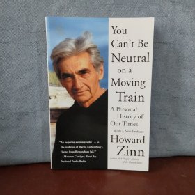 You Can't Be Neutral on a Moving Train: A Personal History of Our Times 【英文原版】