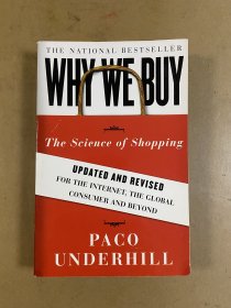 Why We Buy：The Science of Shopping--Updated and Revised for the Internet, the Global Consumer, and Beyond