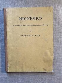Phonemics: A Technique for Reducing Languages to Writing 音位学 肯尼斯·派克【英文版，精装大12开】书品一般留意照片