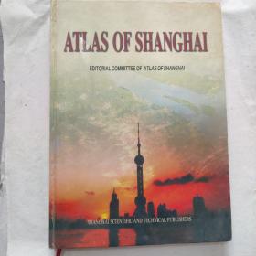 ATLAS OF SHANGHAI上海市地图集（英文版）