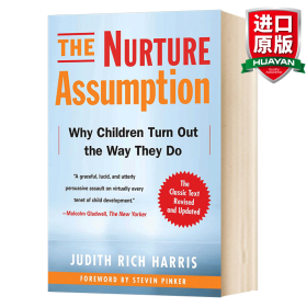 The Nurture Assumption：Why Children Turn Out the Way They Do, Revised and Updated