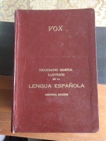 Vox Diccionario General Ilustrado De La Lengua Española (Segunda Edicion) 西班牙语插图大词典（西班牙原版 巨厚精装本）品相好