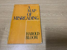 （难拿货的老版书）A Map of Misreading 布鲁姆《误读之图》（《西方正典》作者），《影响的焦虑》续集，示范如何细读诗歌