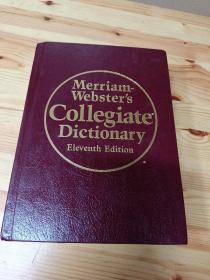 Merriam-Webster'sCollegiateDictionary,11thEdition韦氏大学词典，第11版英文原版