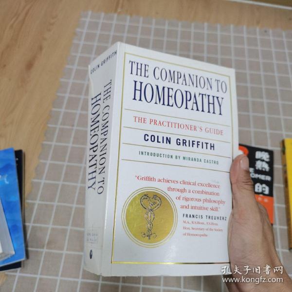 The Companion to Homeopathy（  The Practioner's Gu 英文原版）