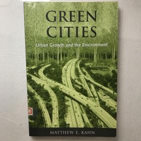 Green Cities:  Urban Growth and the Environment