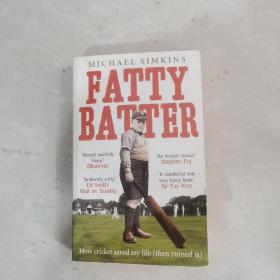 Fatty Batter: How cricket saved my life (then ruined it)