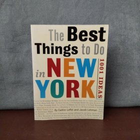 The Best Things to Do in New York City: 1001 Ideas 【英文原版 】