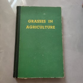 GRASSES IN AGRICULTURE 农业中的牧草 英文