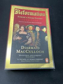 Reformation: Europe's House Divided 1490-1700