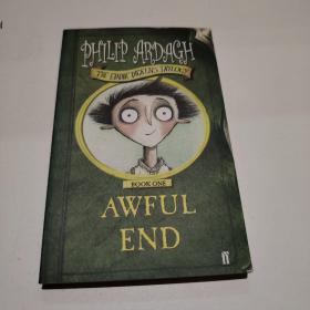 Awful End (The Eddie Dickens Trilogy #1)