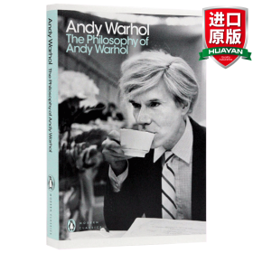 The Philosophy of Andy Warhol：From A to B and Back Again