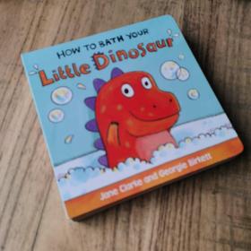 HOWTOBATHYOURLittLeDinosaur