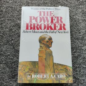 The Power Broker：Robert Moses and the Fall of New York 《权力掮客:罗伯特·摩西和纽约的沦陷》