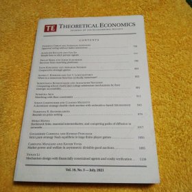 TE THEORETICAL ECONOMICS 2021/3英文原版理论经济学杂志