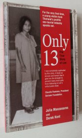 英文原版书 Only 13: The True Story of Lon Paperback by Julia Manzanares , Derek Kent (Author)