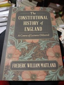 The constitutional History of England