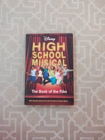 HIGH SCHOOL MUSICAL (The Book of the Film)
