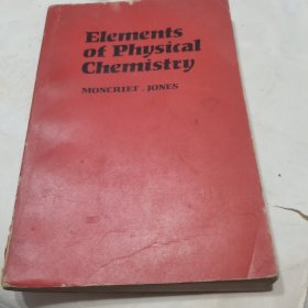 ELEMENTS OF PHYSICAL CHEMISTRY（物理化学原理），有涂画请谨慎下单