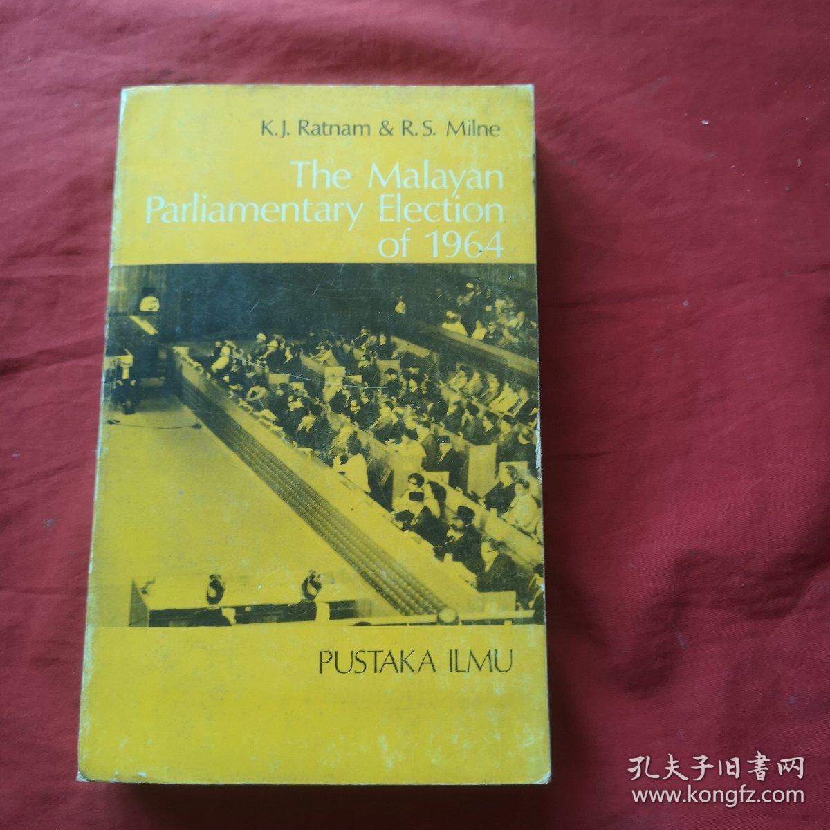 The Malayan Parliamentary Election of 1964