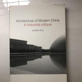 Architecture of Modern China: A Historical Critique