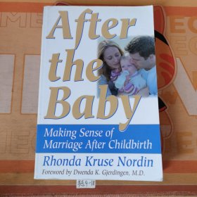 After the Baby：Making Sense of Marriage After Childbirth