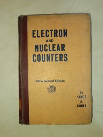 Electron and Nuclear Counters - Theory and use (电子和核子计数器)(目录见图)