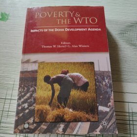 Poverty and the WTO: Impacts of the Doha Development Agenda