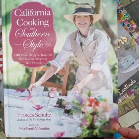 California Cooking and Southern Style