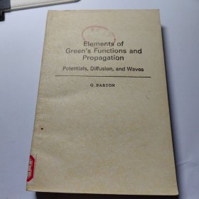 Elements of Greens Functions and Propagation: Potentials, Diffusion, and Waves（格林函数与传播问题基础：位势、扩散和波