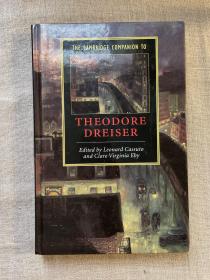 The Cambridge Companion to Theodore Dreiser (Cambridge Companions to Literature) 剑桥德莱塞指南 剑桥文学指南系列【英文版，精装】馆藏书