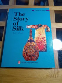 The Story of Silk 丝绸的历史英文版