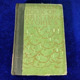 THE CHILDREN'S BOOK O F CHRISTMAS STORIES（馆藏）精装 32开 1914年版