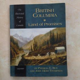 British Columbia·Land of promises(英属哥伦比亚·期望之地)