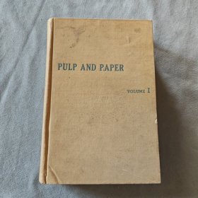 PULP AND PAPER VOLUME1【纸浆及纸，英文版】卷一