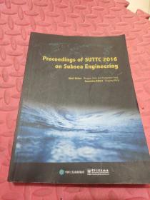 ProceedingsofSUTTC2016onSubseaEngineering（