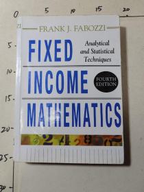 Fixed Income Mathematics, 4E：Analytical & Statistical Techniques